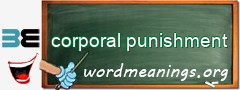 WordMeaning blackboard for corporal punishment